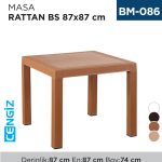 MASA RATTAN BS 87*87 CM