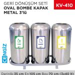 GERİ DÖNÜŞÜM SETİ OVAL BOMBE KAPAK METAL 3LÜ