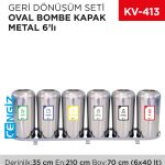 GERİ DÖNÜŞÜM SETİ OVAL BOMBE KAPAK METAL 6LI