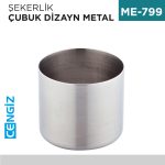 ŞEKERLİK ÇUBUK DİZAYN METAL