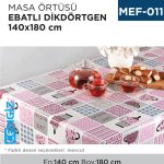 MASA ÖRTÜSÜ EBATLI 140 CM*180 CM