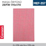 MASA ÖRTÜSÜ KUMAŞ ZEFİR 170*170 CM