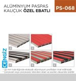 ALÜMİNYUM PASPAS KAUÇUK ÖZEL EBATLI