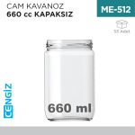 CAM KAVANOZ 660 CC KAPAKSIZ