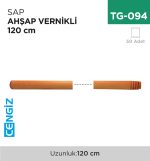 SAP AHŞAP 23 MM VERNİKLİ 120 CM