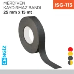 MERDİVEN KAYDIRMAZ BANDI 25 MM*15 MT
