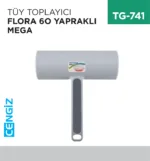 TÜY TOPLAYICI FLORA 60 YAPRAKLI MEGA (F 408)